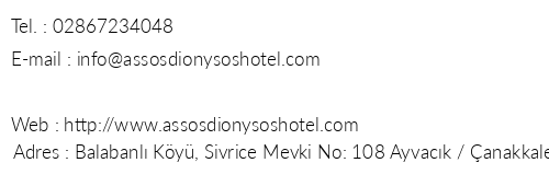 Assos Dionysos Hotel telefon numaralar, faks, e-mail, posta adresi ve iletiim bilgileri